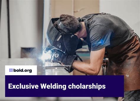 Welding Scholarships: Your Guide to Funding Your Welding Education